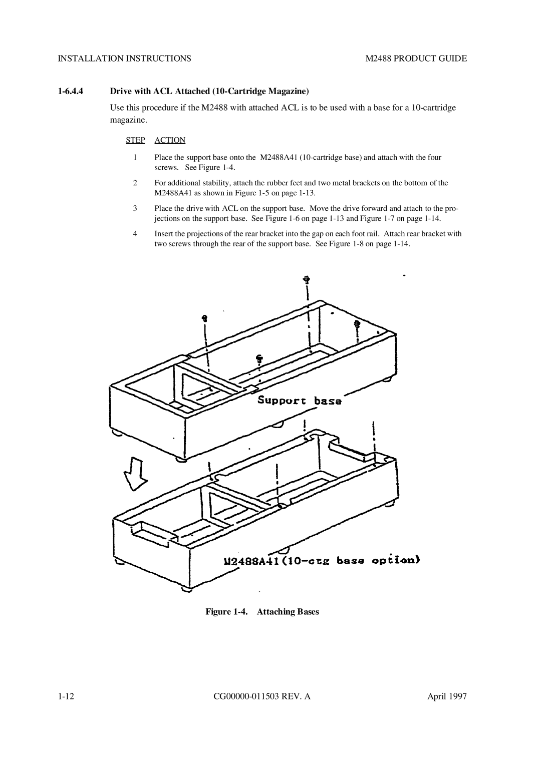 Fujitsu M2488 manual Drive with ACL Attached 10-Cartridge Magazine, Attaching Bases 