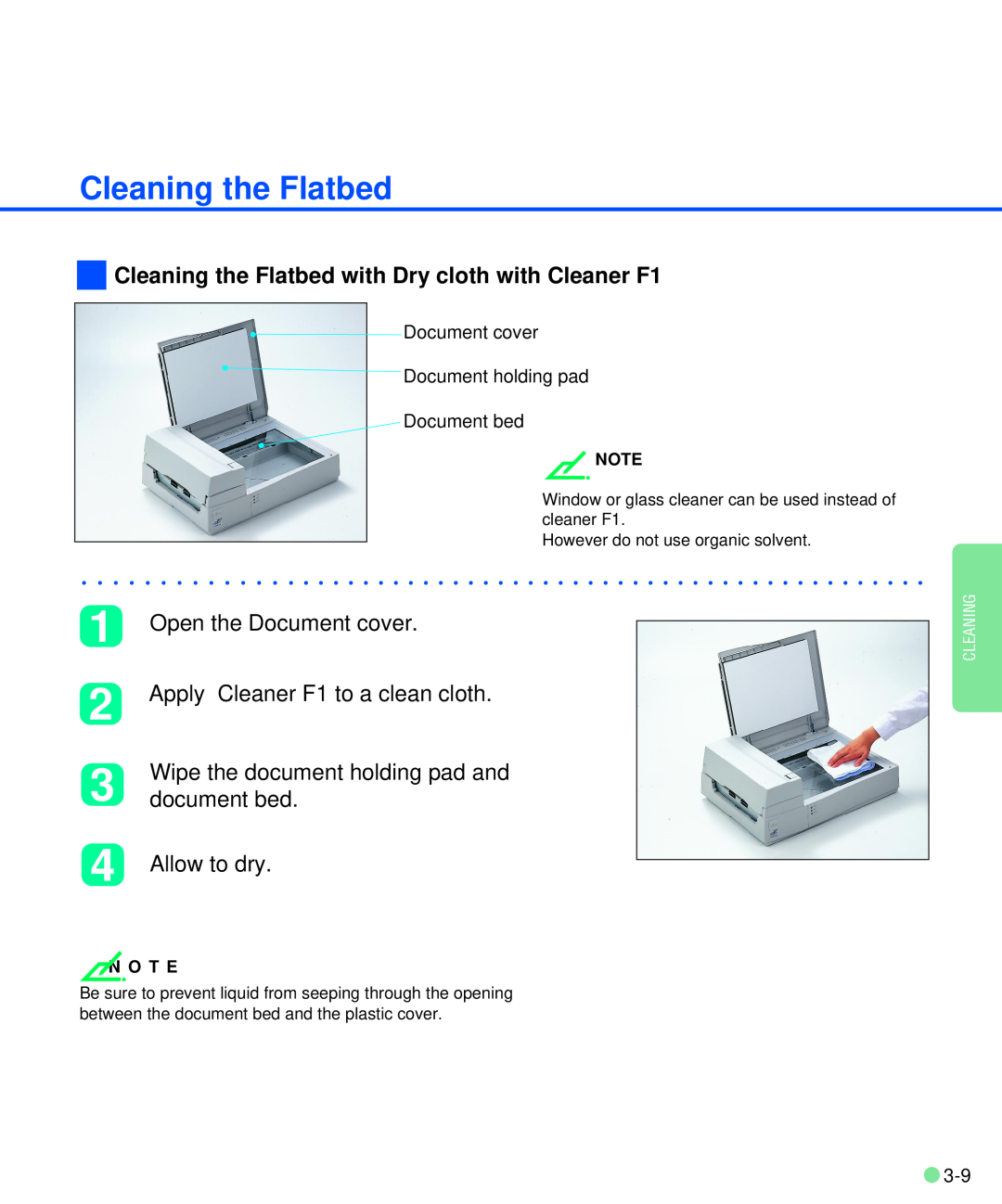 Fujitsu M3093DE/DG Cleaning the Flatbed with Dry cloth with Cleaner F1, Open the Document cover, document bed, O T E 