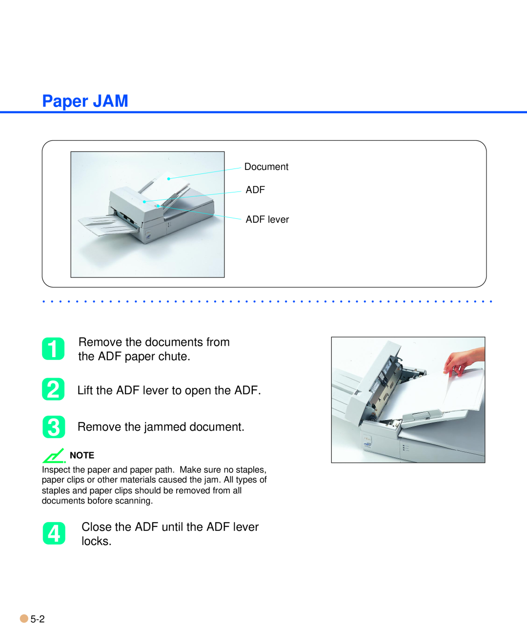 Fujitsu M3093DE/DG Paper JAM, Remove the documents from, the ADF paper chute, Close the ADF until the ADF lever, locks 
