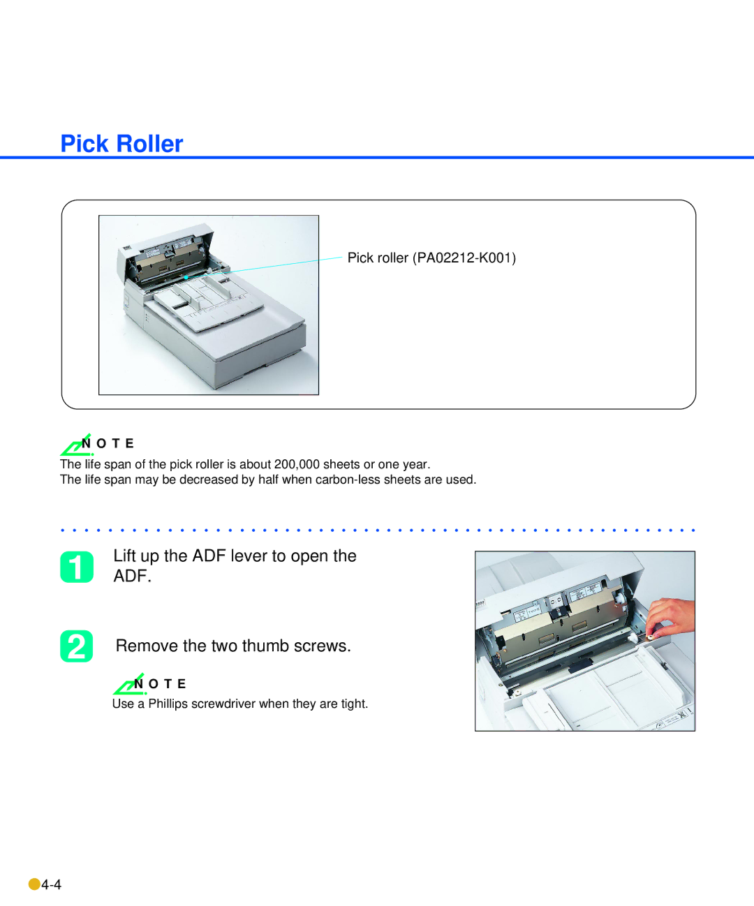 Fujitsu M3093DE/DG manual Pick Roller, Lift up the ADF lever to open Remove the two thumb screws 