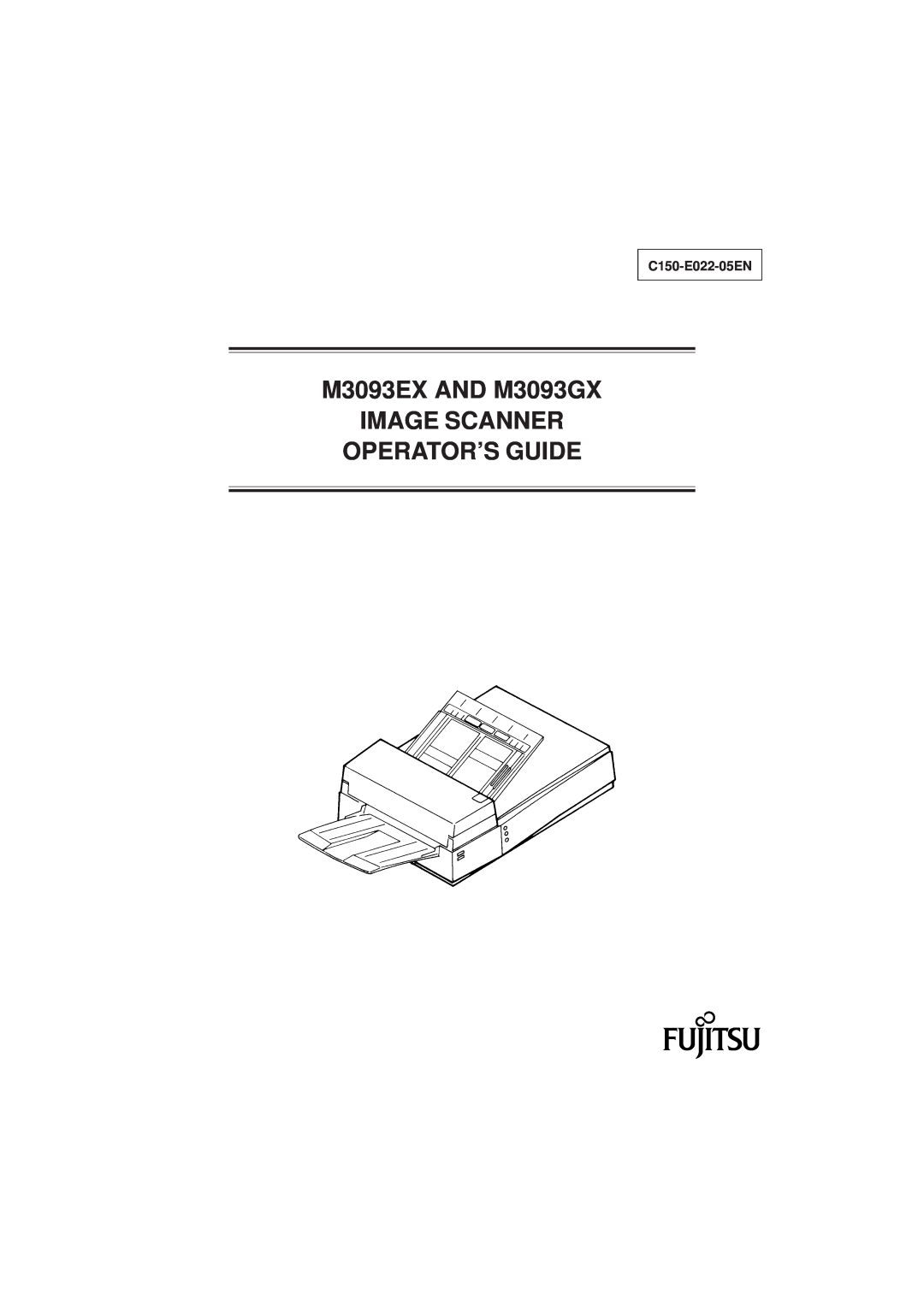 Fujitsu manual M3093EX AND M3093GX IMAGE SCANNER OPERATOR’S GUIDE, C150-E022-05EN 