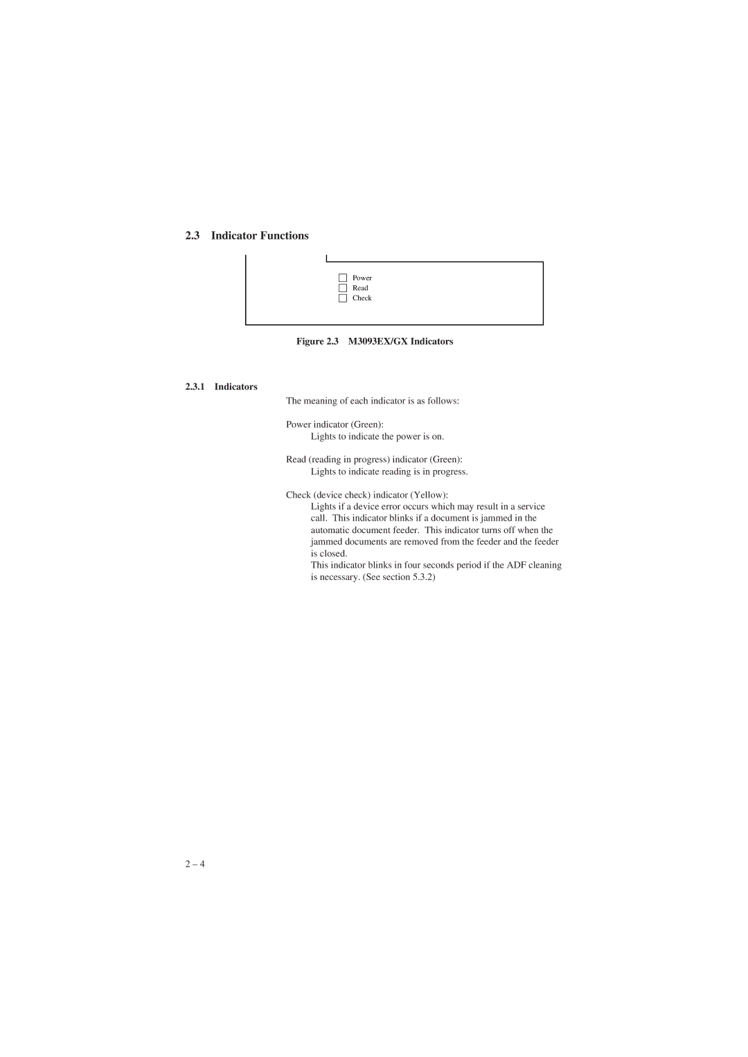 Fujitsu M3093GX manual Indicator Functions, M3093EX/GX Indicators 