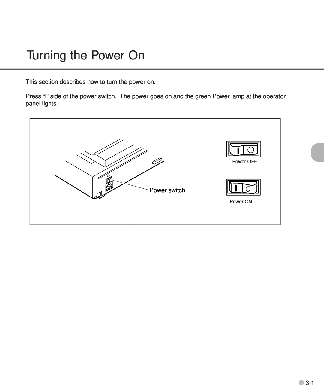 Fujitsu M3097DE, M3097DG manual Turning the Power On, This section describes how to turn the power on, Power switch 