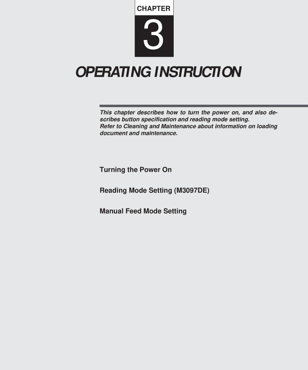 Fujitsu M3097DG, M3097DE manual Operating Instruction 