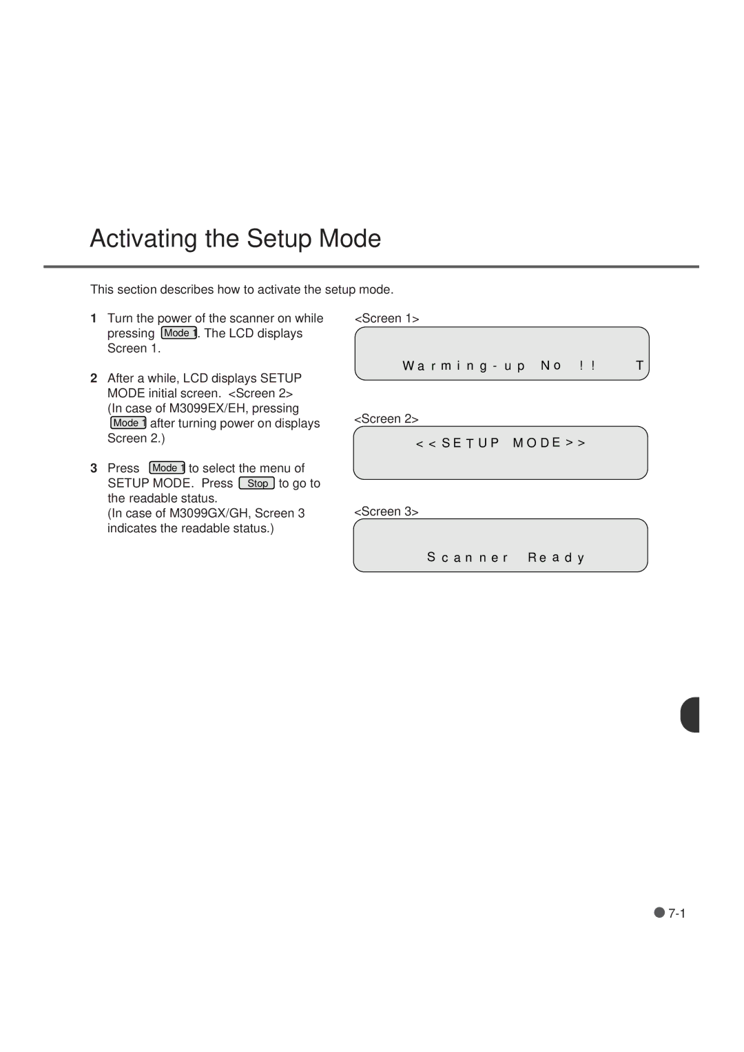 Fujitsu M3099GX, M3099GH, M3099EX, M3099EH manual Activating the Setup Mode 