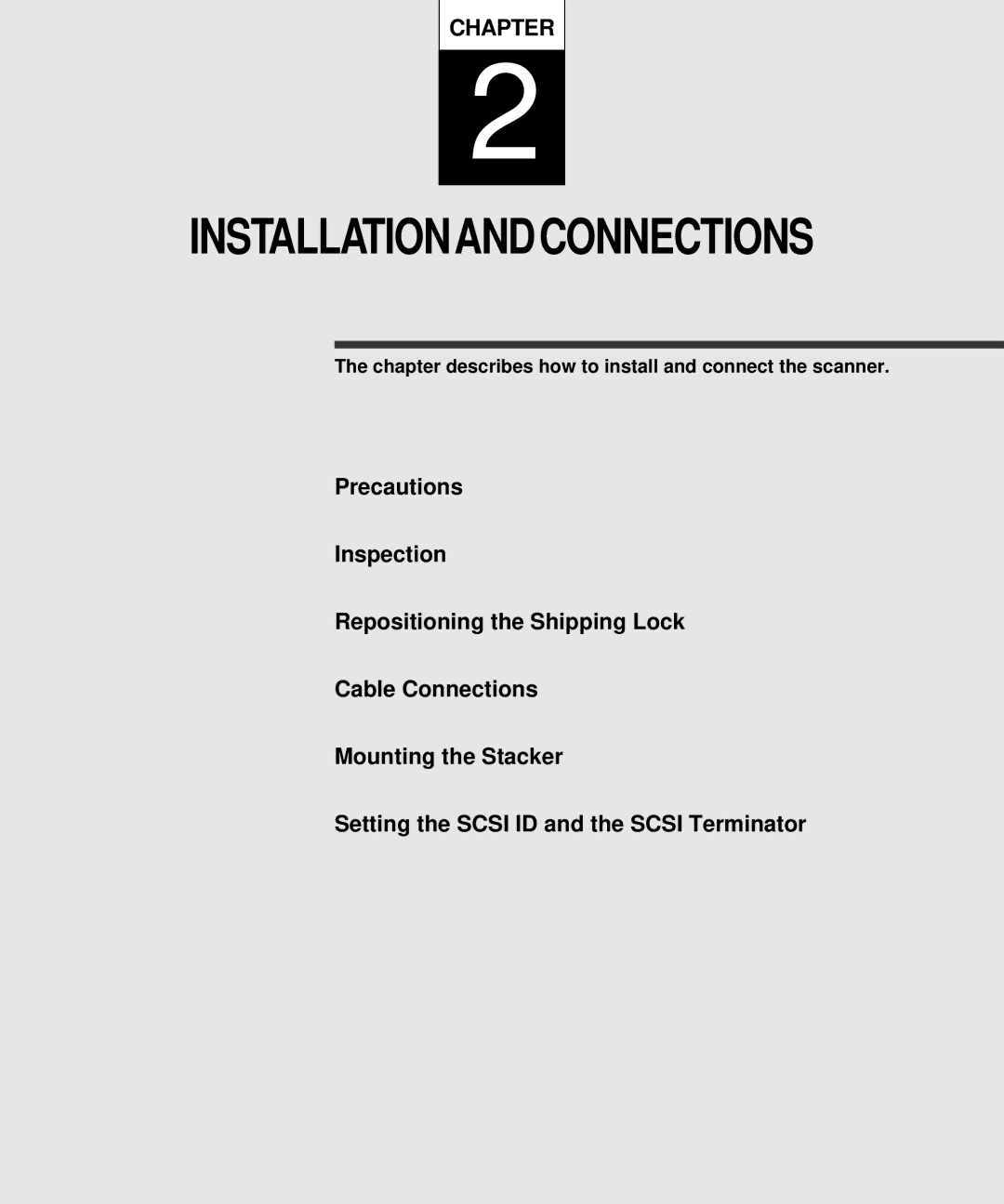 Fujitsu M4097D manual Installationandconnections, Chapter describes how to install and connect the scanner 