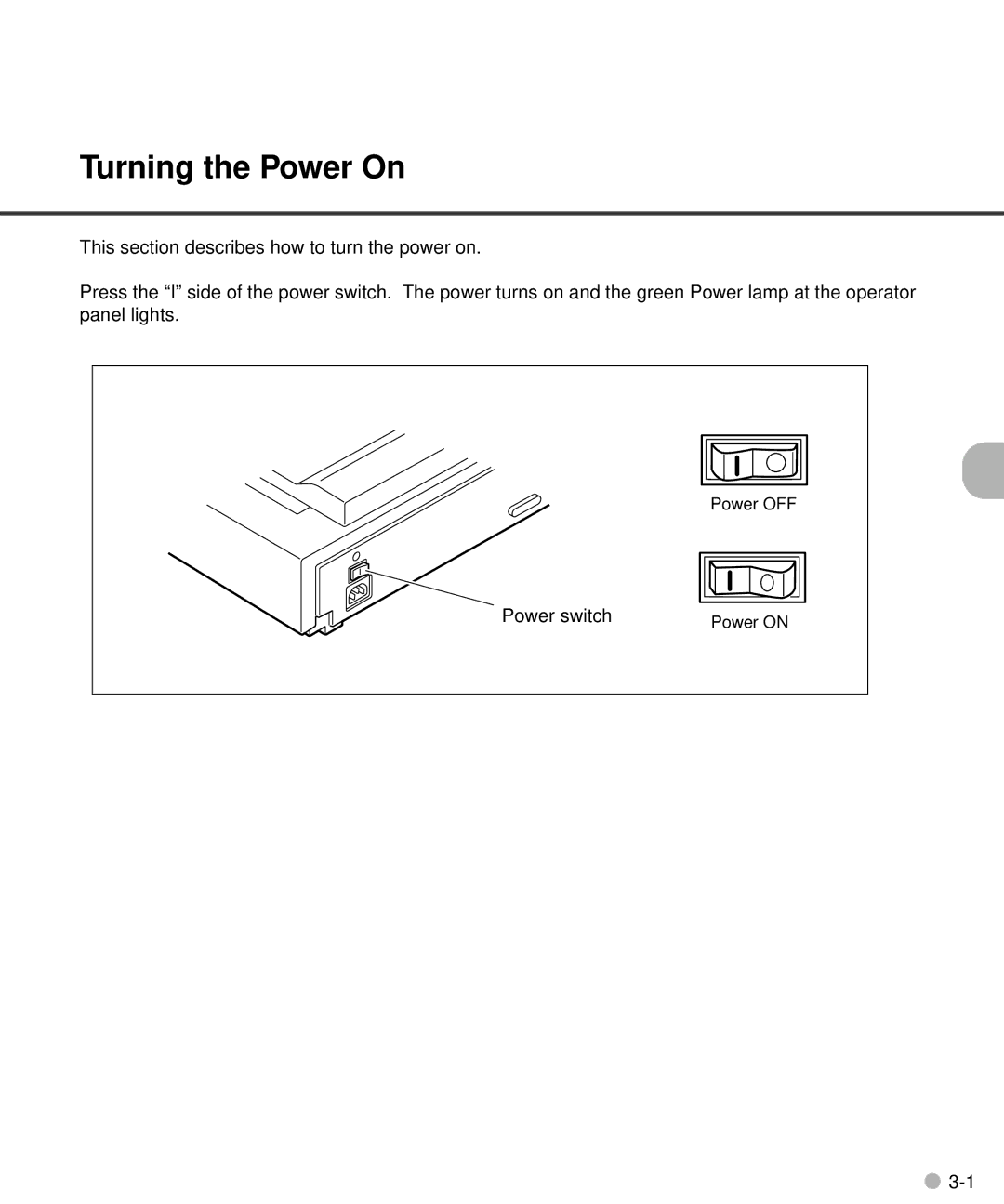 Fujitsu M4097D manual Turning the Power On 