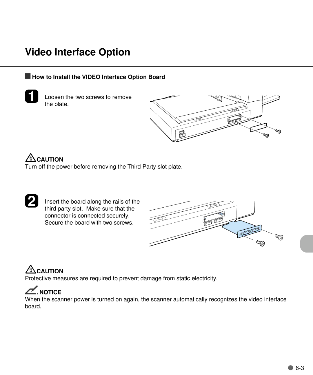 Fujitsu M4097D manual How to Install the Video Interface Option Board 