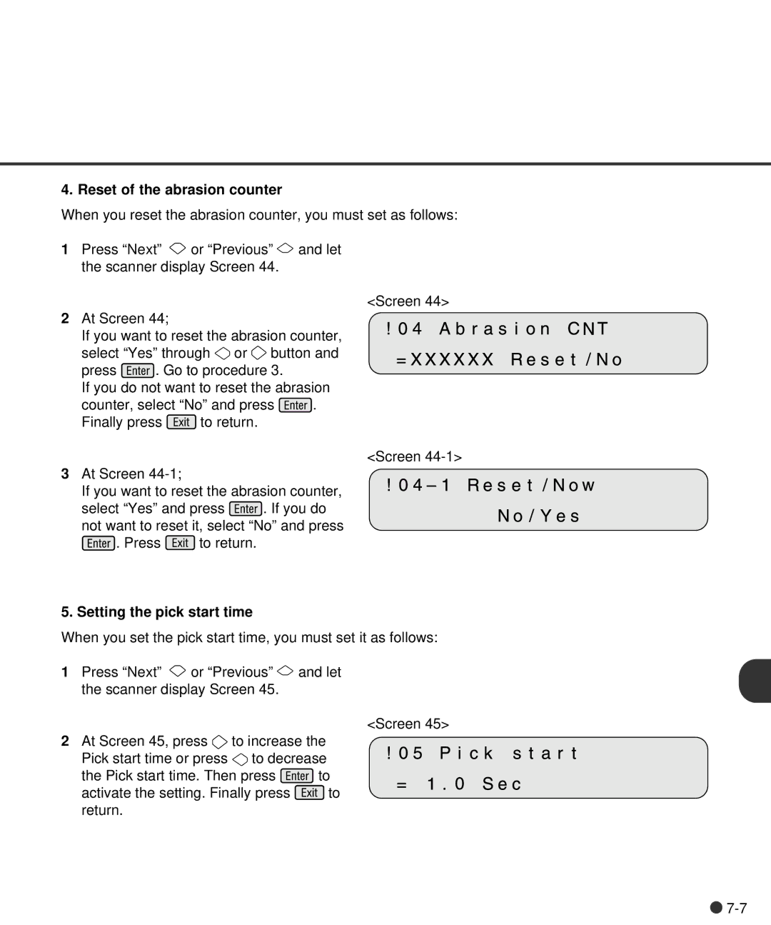 Fujitsu M4097D manual Reset of the abrasion counter, Setting the pick start time 