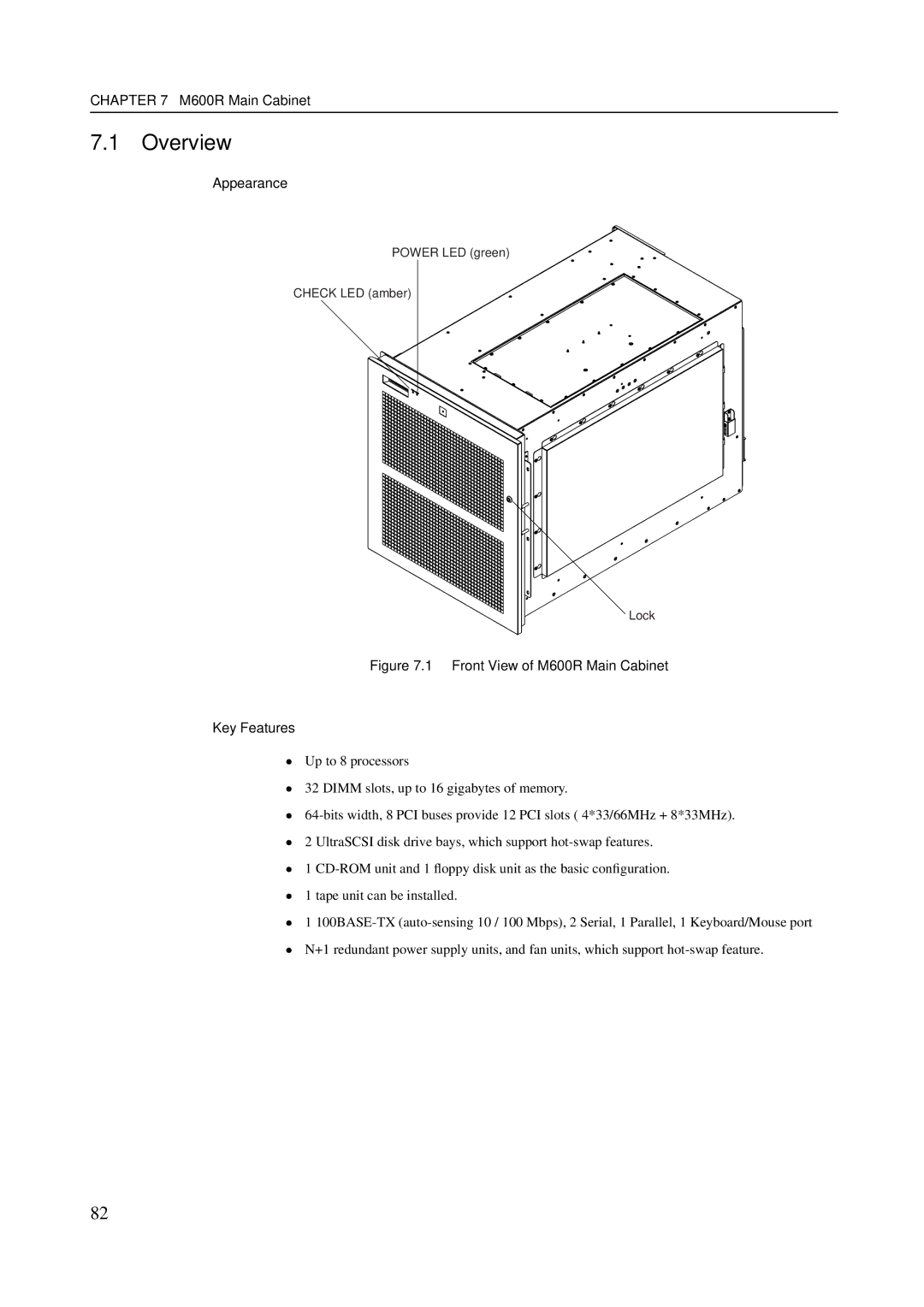 Fujitsu GranPower7000 (GP 7000F), M200R, M400R, M400A manual Front View of M600R Main Cabinet Key Features 