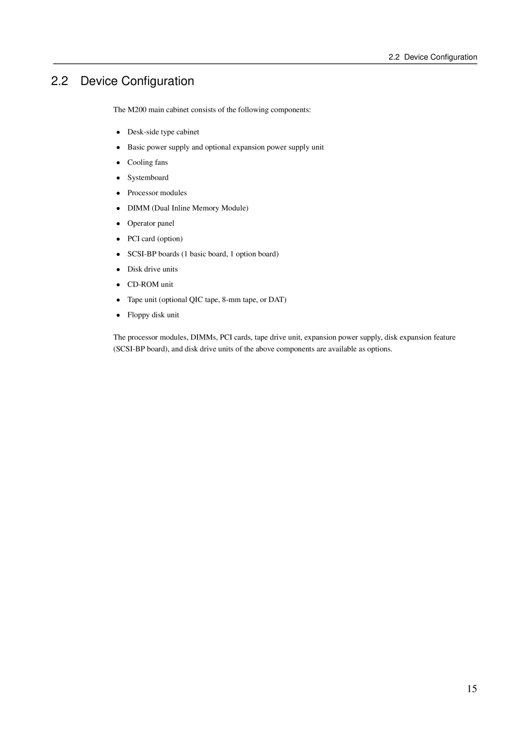 Fujitsu M600R, M200R, GranPower7000 (GP 7000F), M400R, M400A manual Device Conﬁguration 