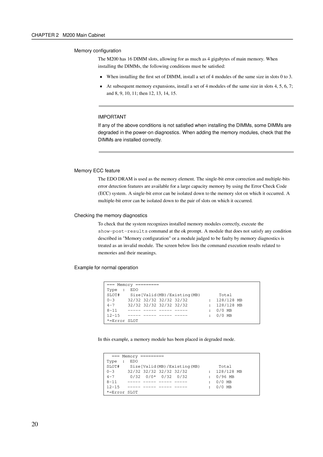 Fujitsu M400R, M600 M200 Main Cabinet Memory conﬁguration, Checking the memory diagnostics, Example for normal operation 