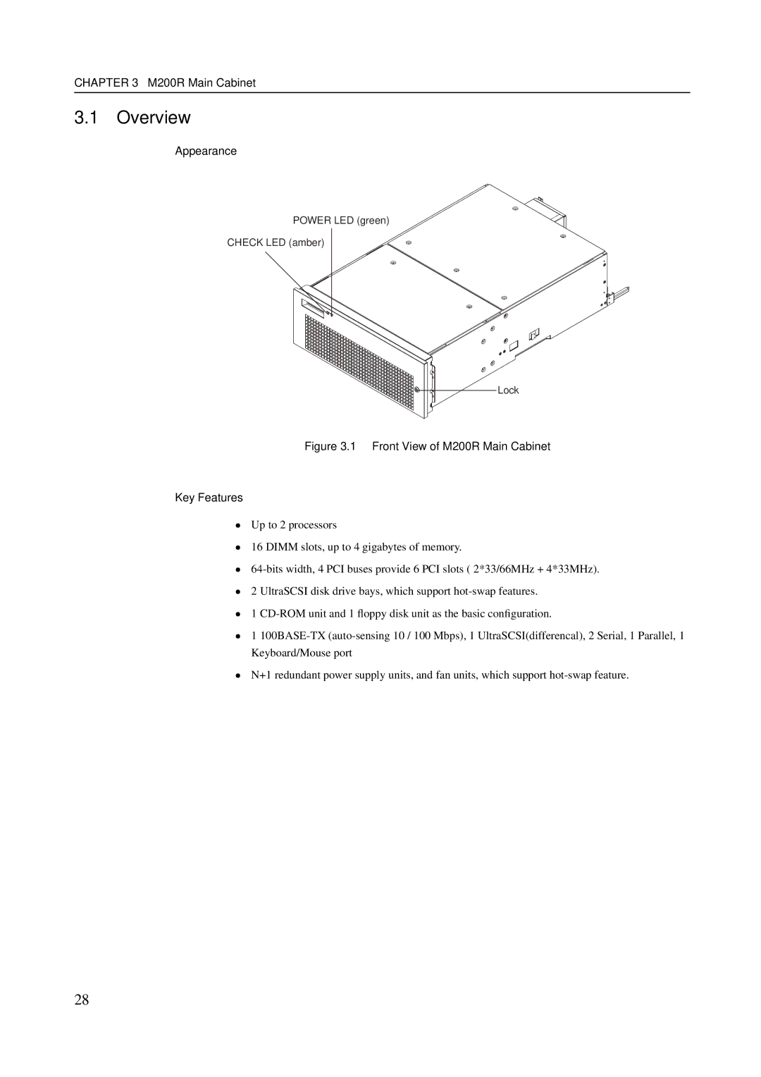 Fujitsu M400A, M600R, GranPower7000 (GP 7000F), M400R manual Front View of M200R Main Cabinet Key Features 