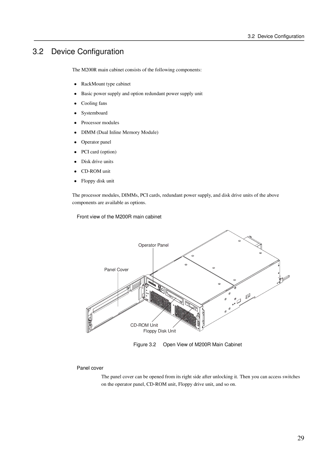 Fujitsu M600R, M400R, M400A manual Front view of the M200R main cabinet, Open View of M200R Main Cabinet Panel cover 