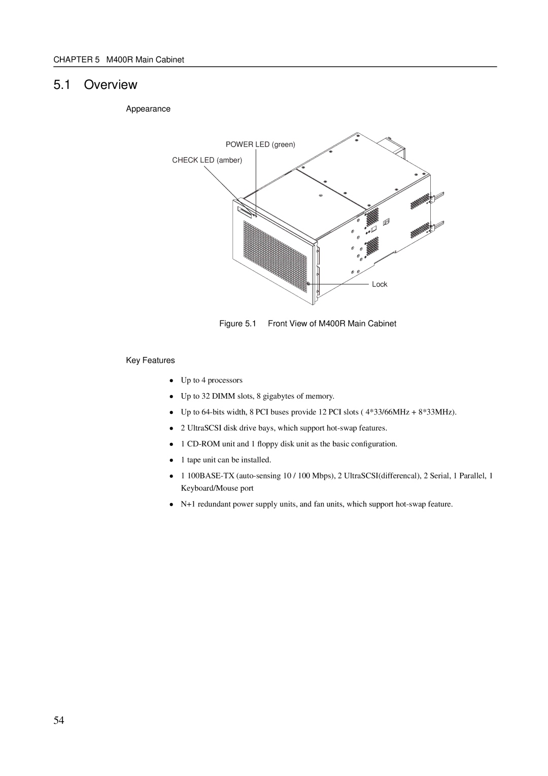 Fujitsu GranPower7000 (GP 7000F), M600R, M200R, M400A manual Front View of M400R Main Cabinet Key Features 