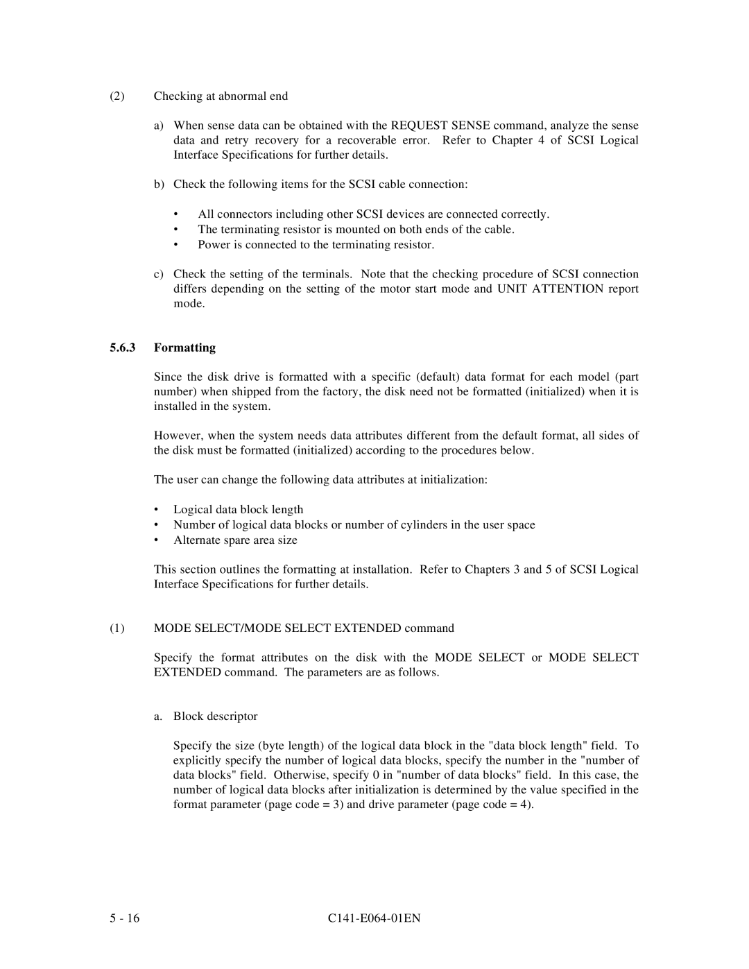 Fujitsu MAE3091LC, MAF3364LP, MAF3364LC, MAG3182LC, MAE3182LC manual Formatting 