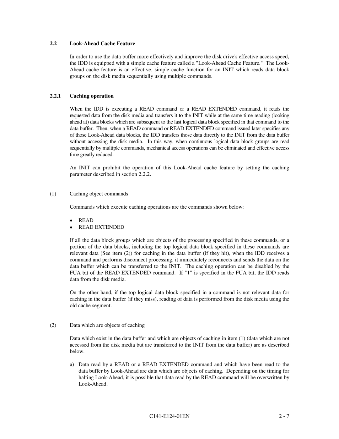 Fujitsu MAN3184, MAN3367, MAN3735 SERIES DISK DRIVES specifications Look-Ahead Cache Feature, Caching operation 