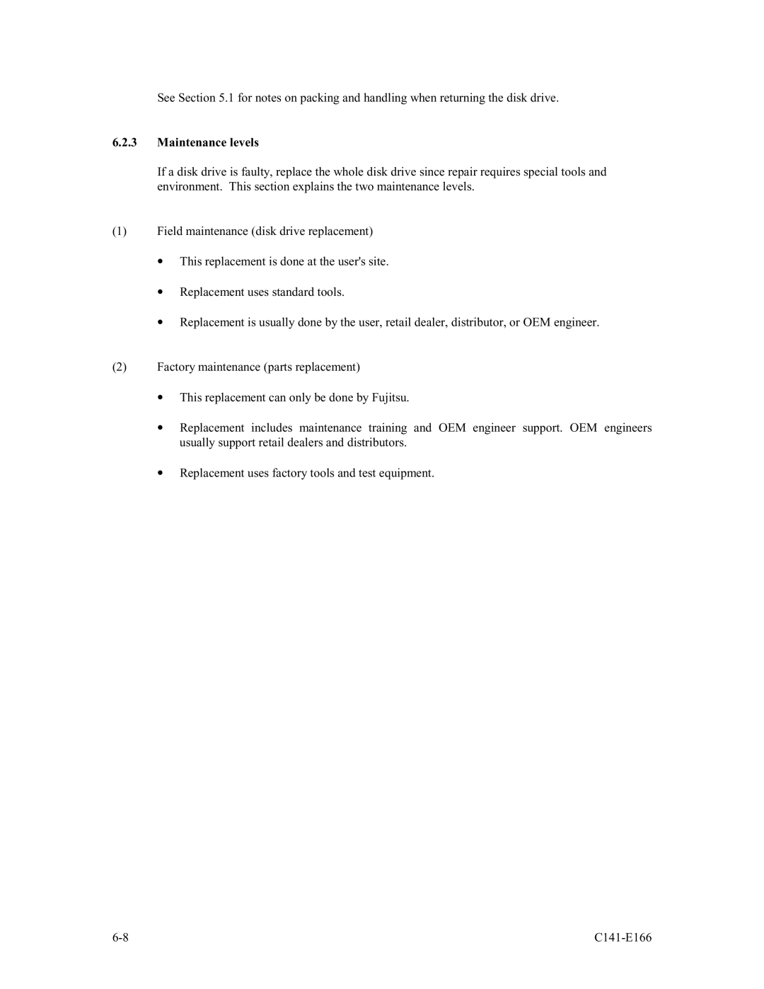 Fujitsu MAP3367NC/NP, MAP3147NC/NP, MAP3735NC/NP manual Maintenance levels 