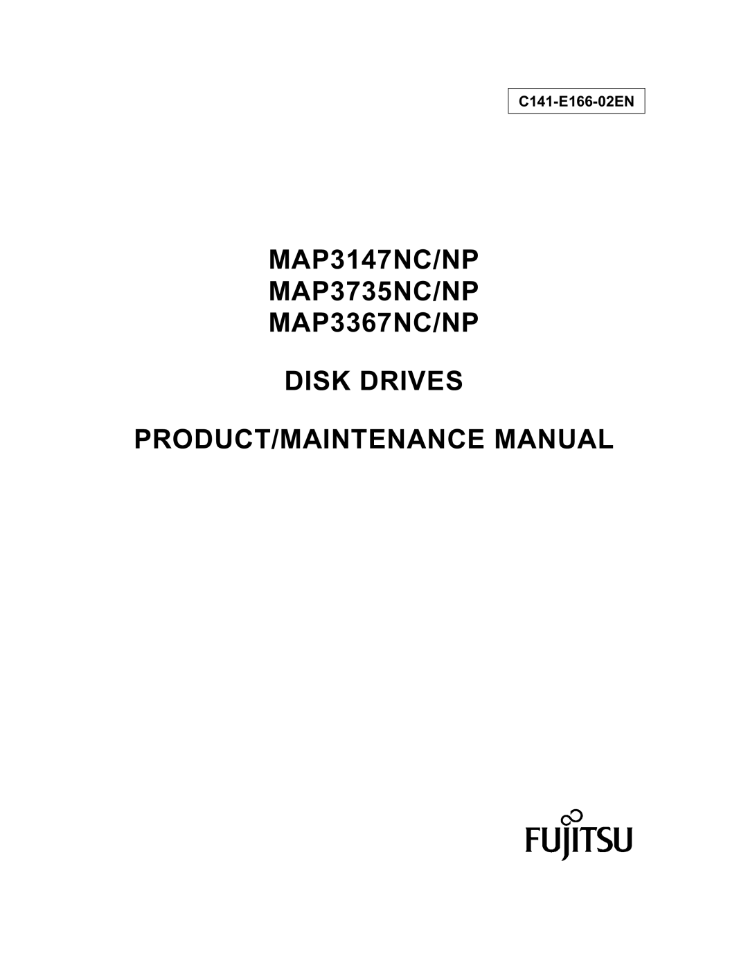 Fujitsu MAP3735NP, MAP3147NC/NP, MAP3735NC/NP, MAP3367NC/NP, MAP3367NP manual C141-E166-02EN 