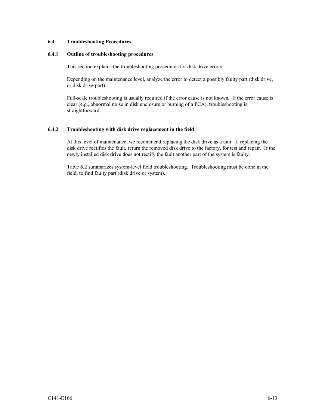 Fujitsu MAP3735NP, MAP3147NC/NP, MAP3735NC/NP, MAP3367NC/NP manual Troubleshooting with disk drive replacement in the field 