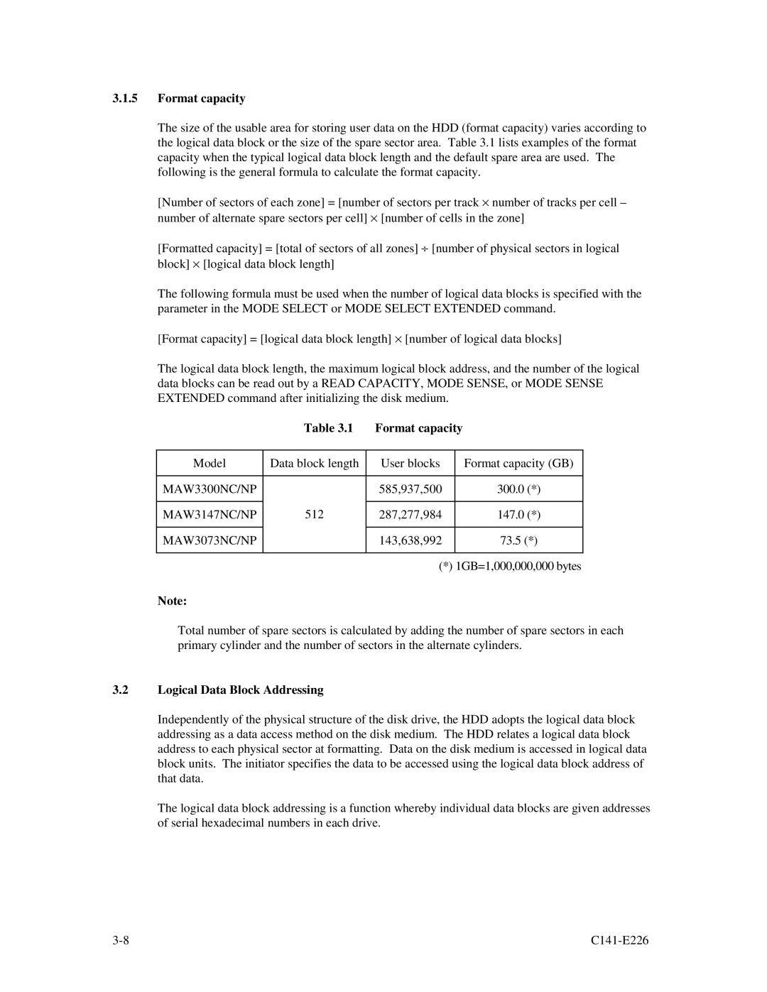 Fujitsu MAW3300NC/NP, MAW3073NC/NP, MAW3147NC/NP manual Format capacity 