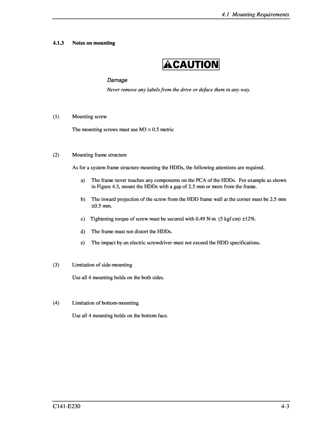 Fujitsu MAY2036RC, MAY2073RC manual Mounting Requirements, Notes on mounting, Damage 