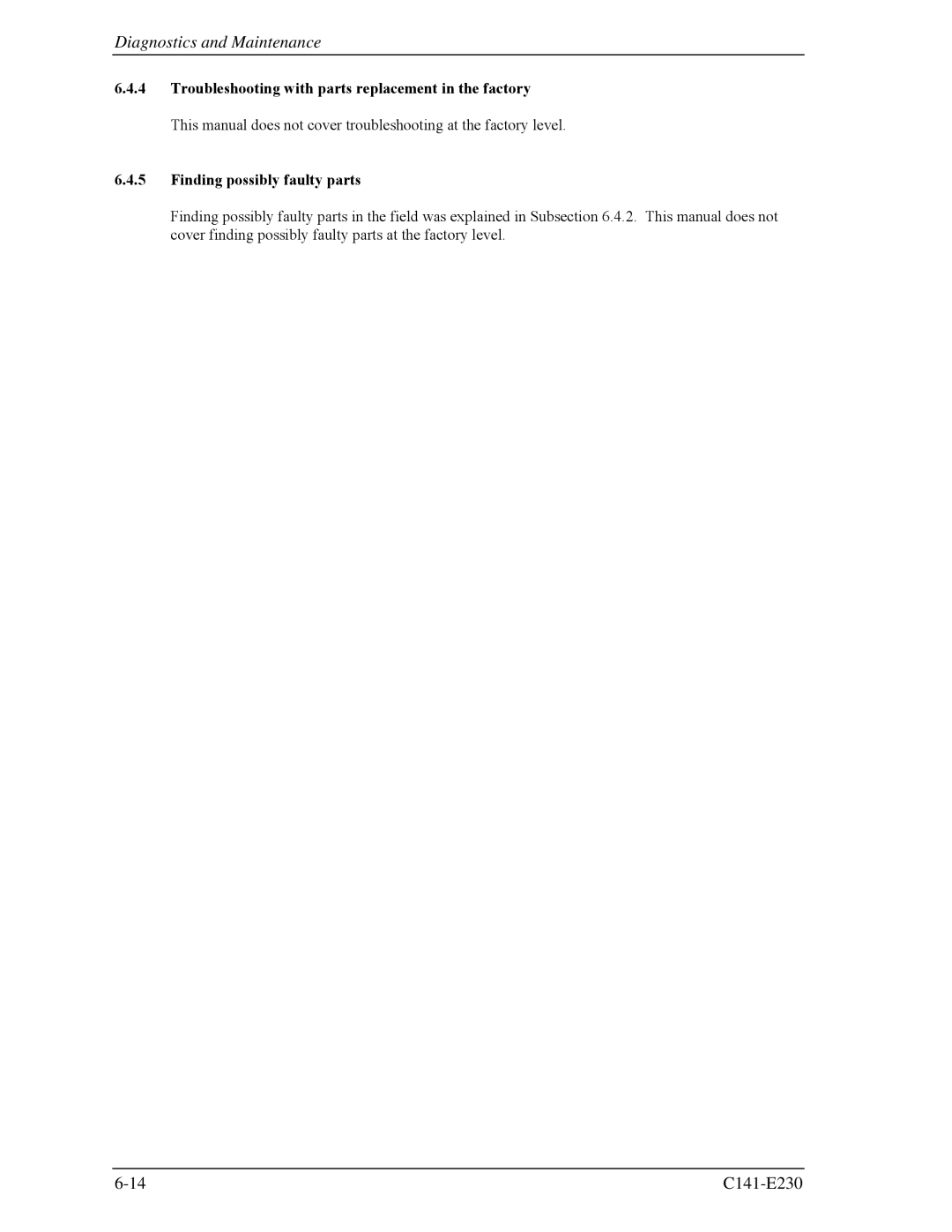 Fujitsu MAY2073RC, MAY2036RC manual Troubleshooting with parts replacement in the factory, Finding possibly faulty parts 