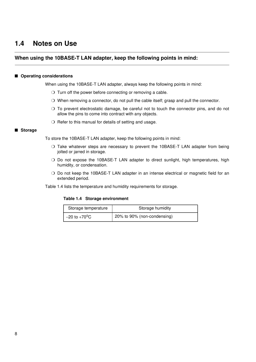 Fujitsu MB2142-02 user manual Operating considerations, Storage environment 