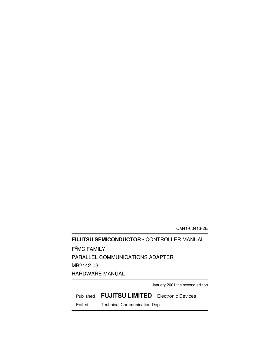 Fujitsu MB2142-03 manual Fujitsu Semiconductor Controller Manual 