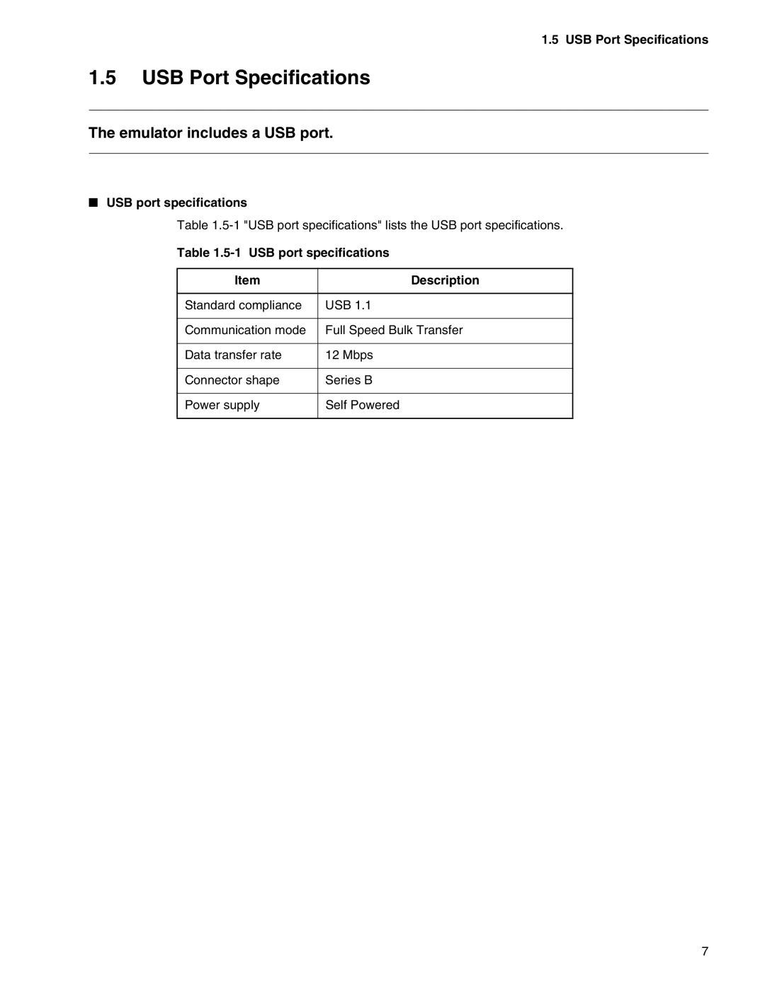 Fujitsu MB2147-01 manual USB Port Specifications, Emulator includes a USB port, USB port specifications Description 