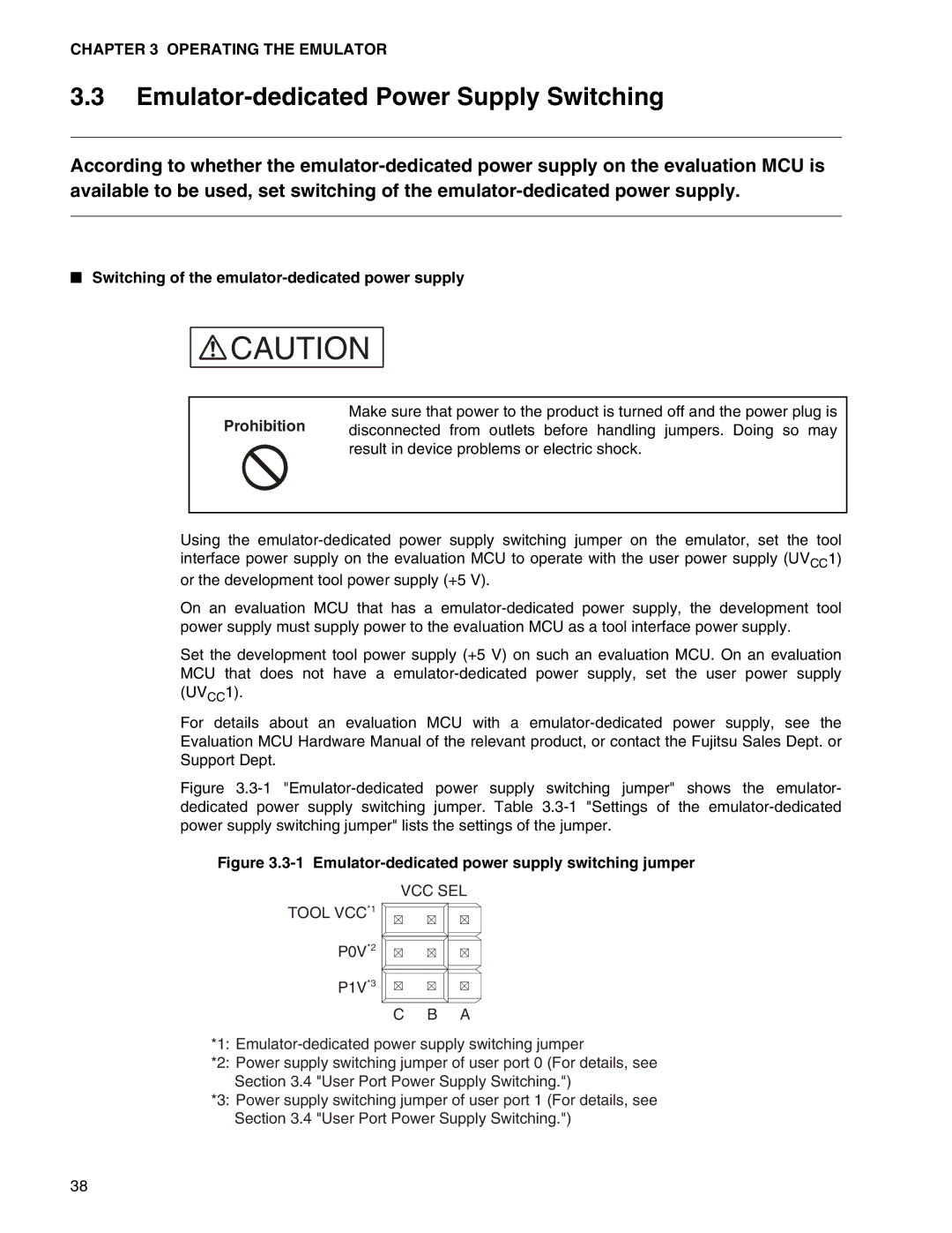 Fujitsu MB2147-01 manual Emulator-dedicated Power Supply Switching, Switching of the emulator-dedicated power supply 