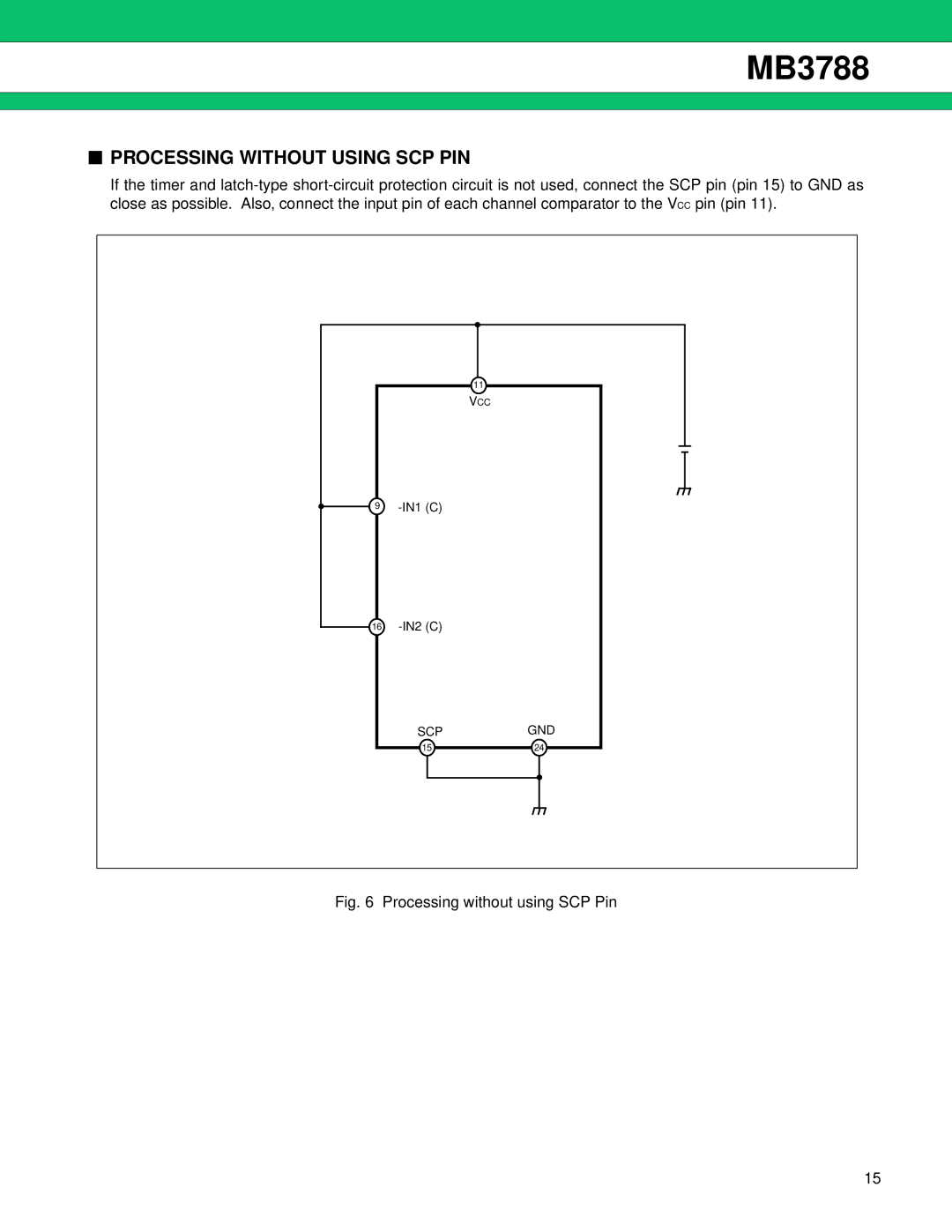 Fujitsu MB3788 manual Processing Without Using SCP PIN, Processing without using SCP Pin 