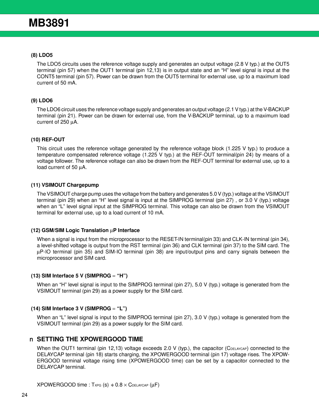 Fujitsu MB3891 manual Setting the Xpowergood Time 