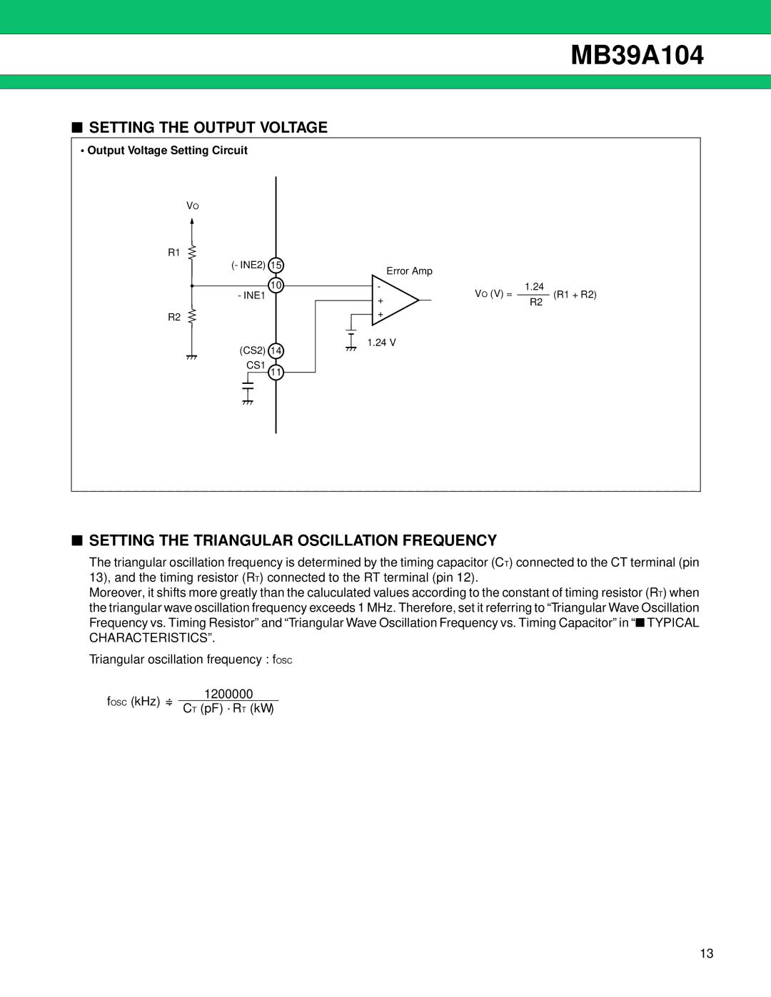 Fujitsu MB39A104 manual Setting the Output Voltage, Setting the Triangular Oscillation Frequency 