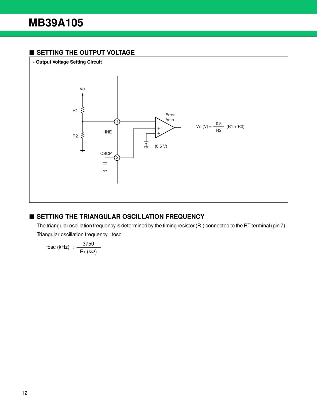 Fujitsu MB39A105 manual Setting the Output Voltage, Setting the Triangular Oscillation Frequency 