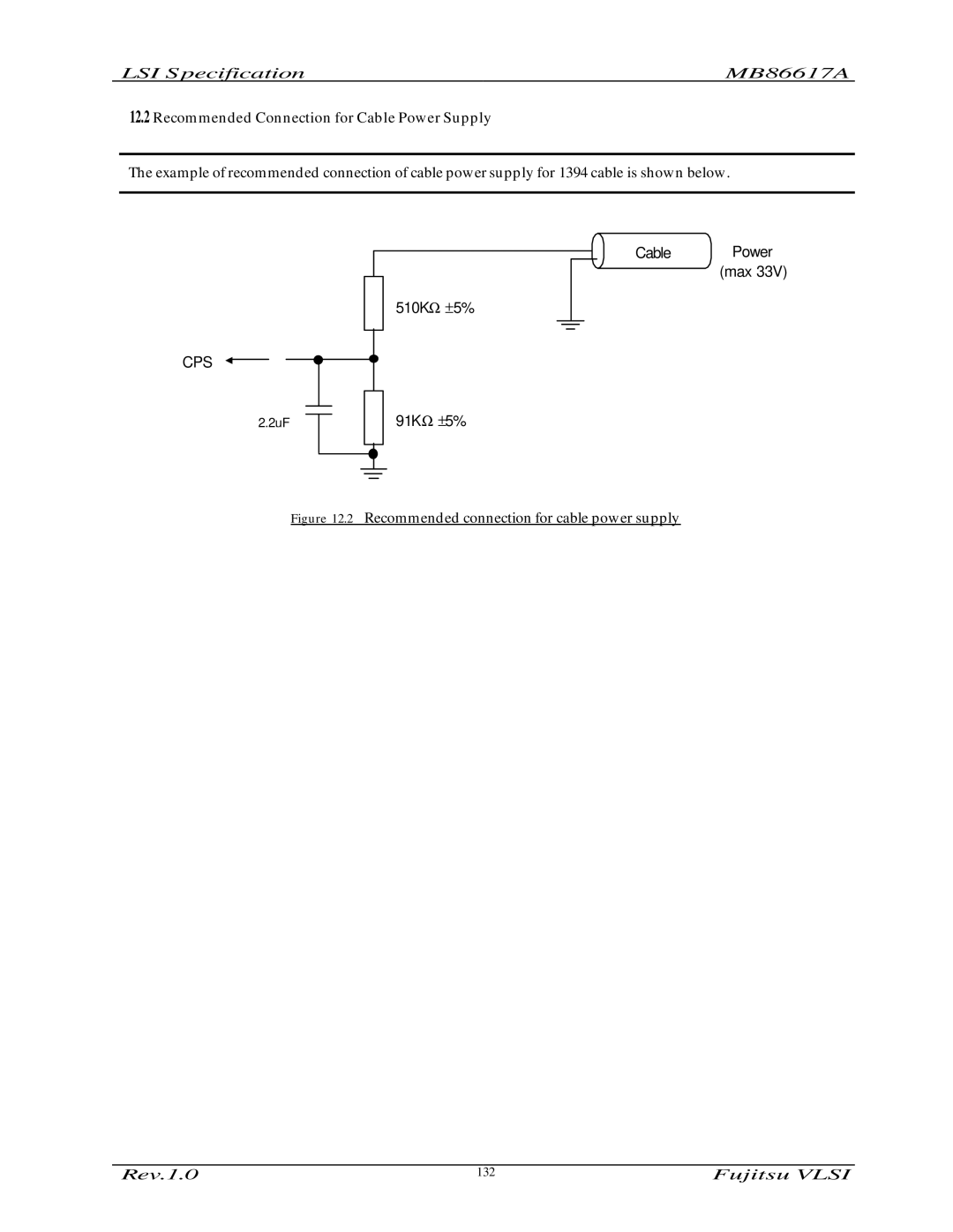 Fujitsu MB86617A manual Recommended Connection for Cable Power Supply 