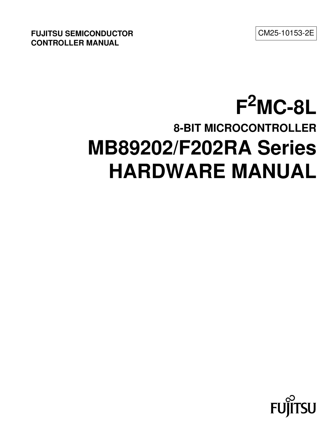 Fujitsu F202RA, MB89202 manual F2MC-8L 