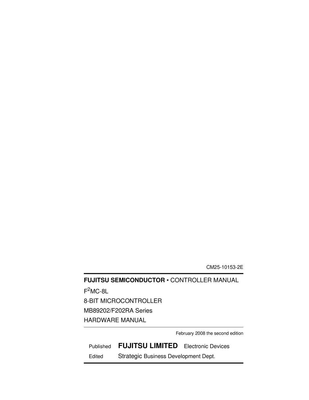 Fujitsu F202RA, MB89202 manual Fujitsu Semiconductor Controller Manual, CM25-10153-2E 