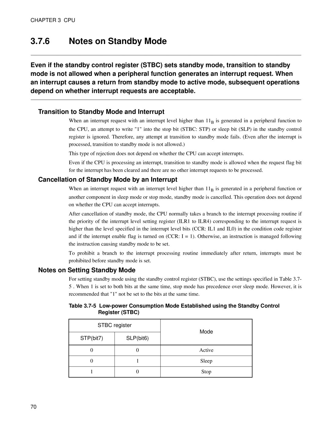 Fujitsu MB89202, F202RA manual Cancellation of Standby Mode by an Interrupt, Stbc register Mode STPbit7 SLPbit6 