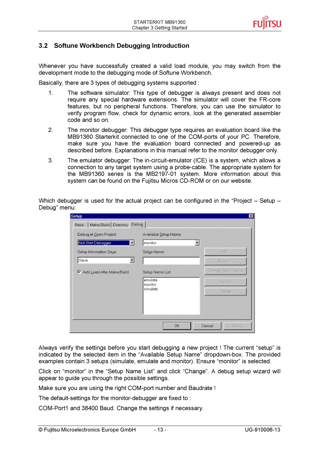 Fujitsu MB91360 manual Softune Workbench Debugging Introduction 