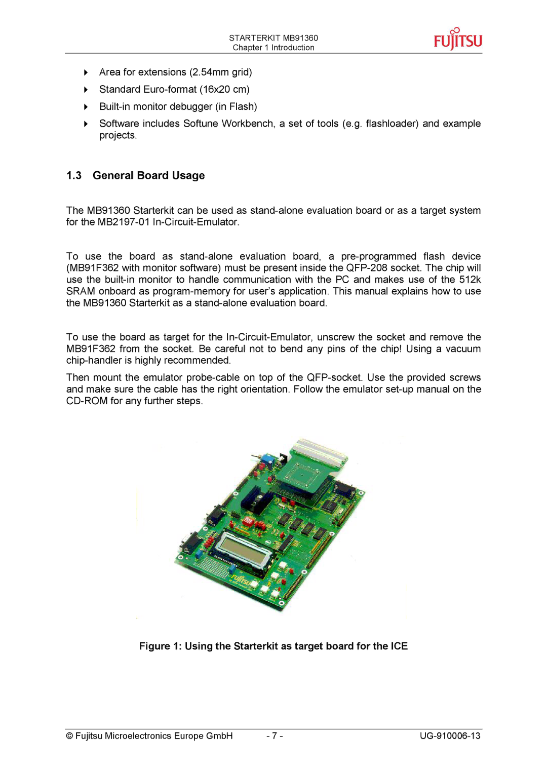 Fujitsu MB91360 manual General Board Usage, Using the Starterkit as target board for the ICE 