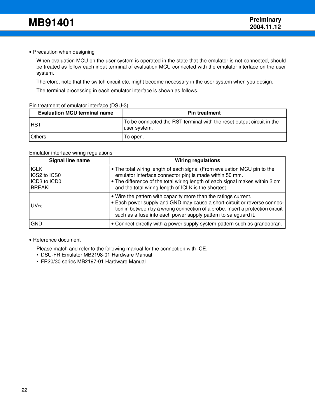 Fujitsu MB91401 manual Evaluation MCU terminal name Pin treatment, Rst, Signal line name Wiring regulations, Uv Cc 