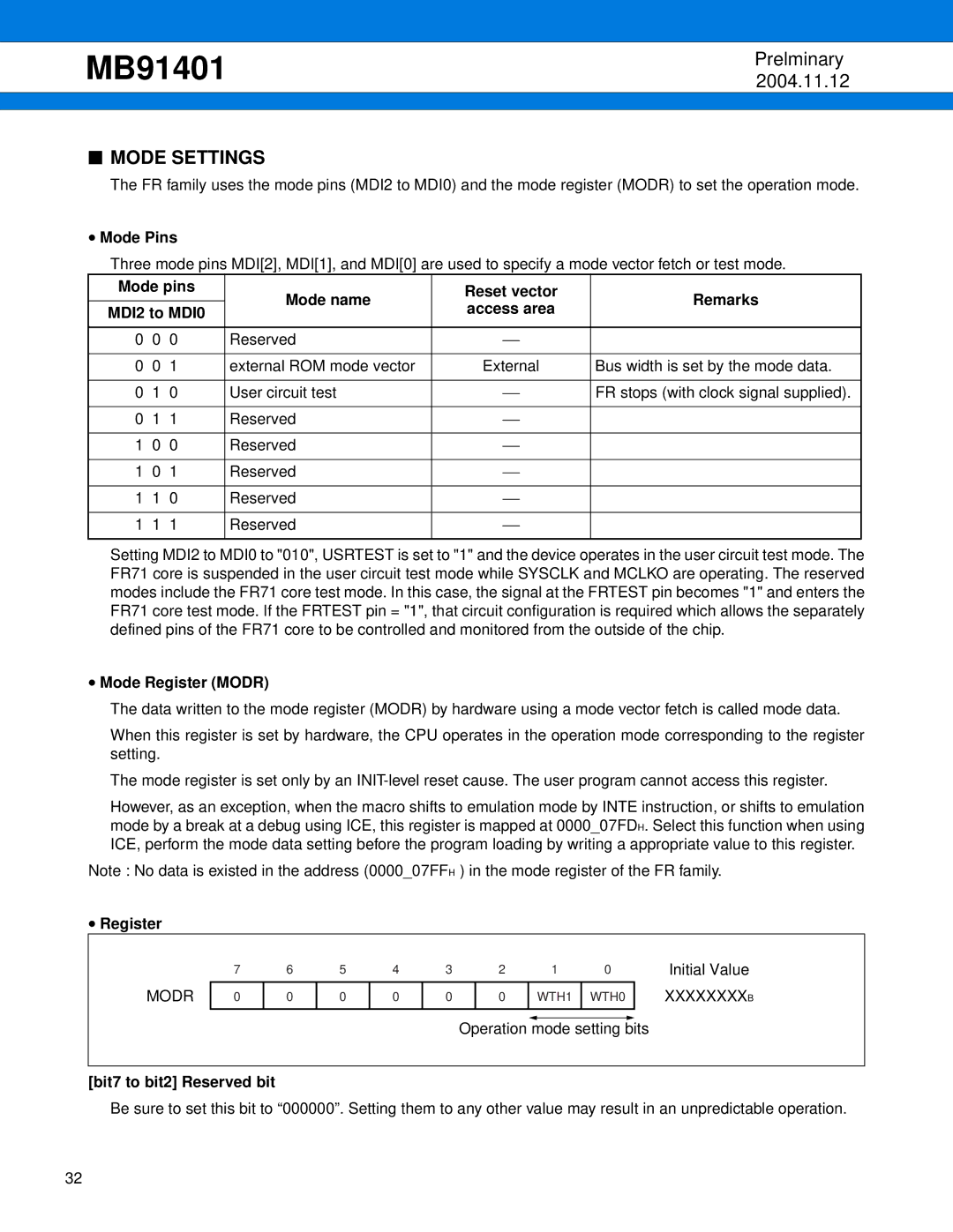 Fujitsu MB91401 manual Mode Settings, Mode Pins, Mode Register Modr, Bit7 to bit2 Reserved bit 