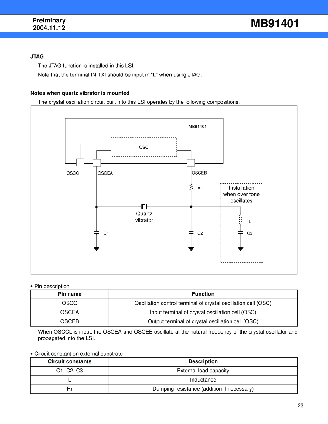 Fujitsu MB91401 manual Jtag, Notes when quartz vibrator is mounted, Function, Circuit constants, Description, Prelminary 