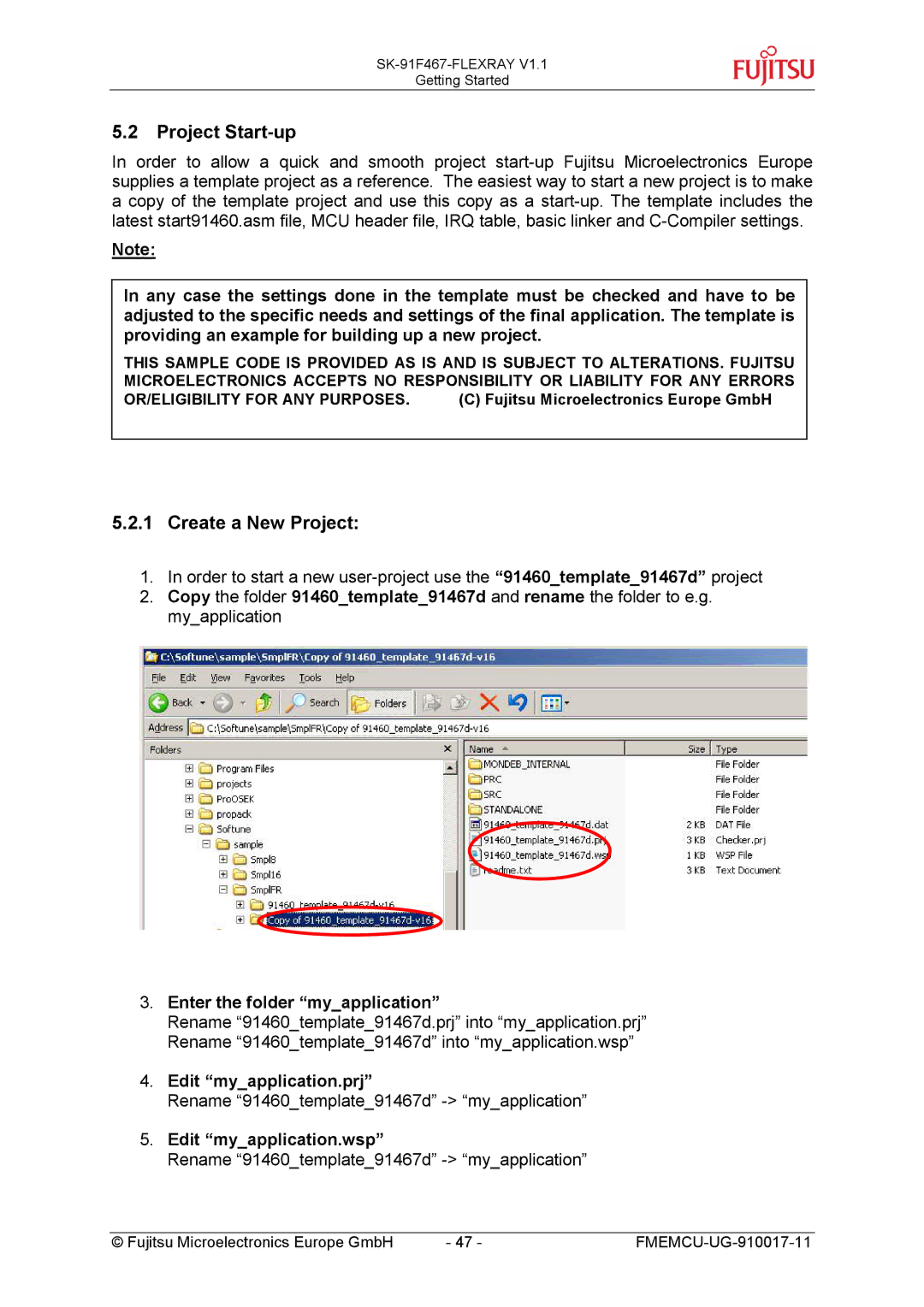 Fujitsu MB88121 SERIES Project Start-up, Create a New Project, Enter the folder myapplication, Edit myapplication.prj 