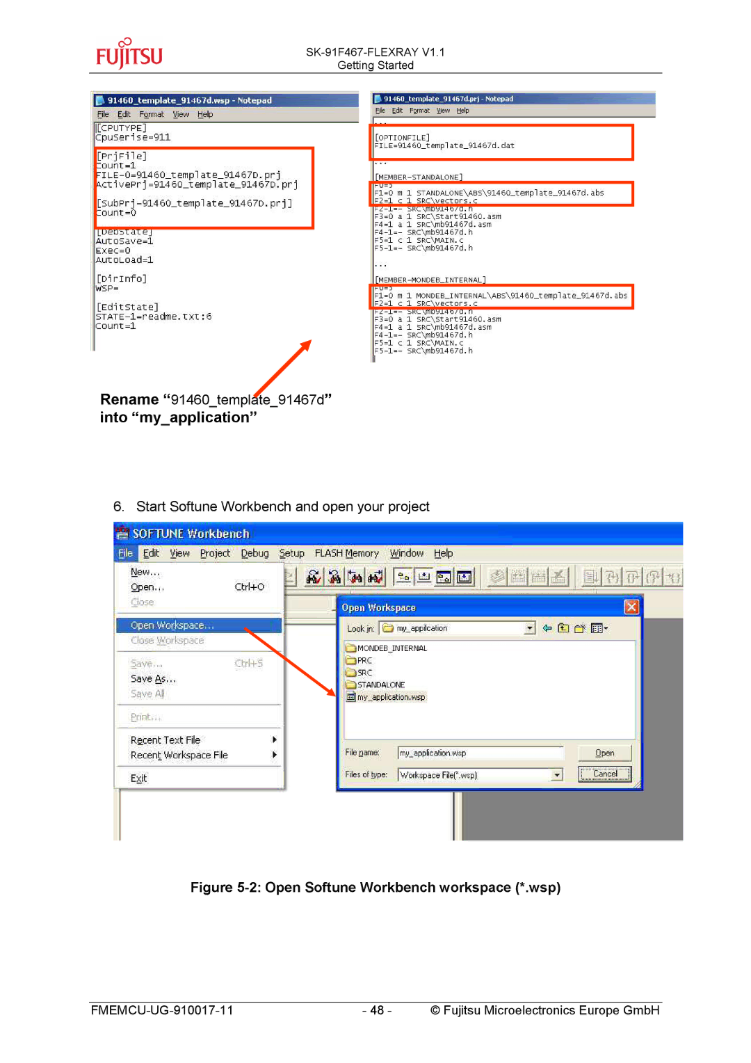 Fujitsu MB91460 SERIES, MB88121 SERIES manual Open Softune Workbench workspace *.wsp 