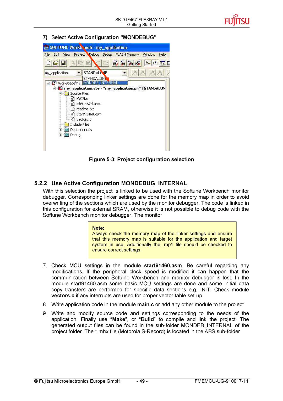 Fujitsu MB88121 SERIES, MB91460 SERIES Use Active Configuration Mondebuginternal, Select Active Configuration Mondebug 