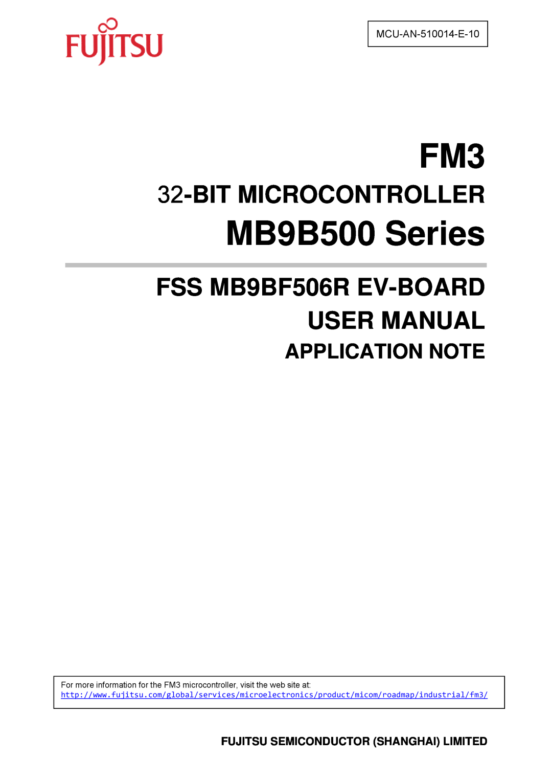 Fujitsu MB9B500 Series user manual Fujitsu Semiconductor Shanghai Limited, Bit Microcontroller, Application Note 