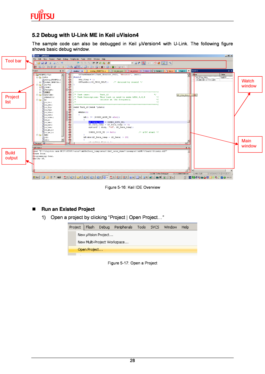 Fujitsu MB9B500 Series Debug with U-Link ME in Keil uVision4, „ Run an Existed Project, Tool bar Project list Build output 