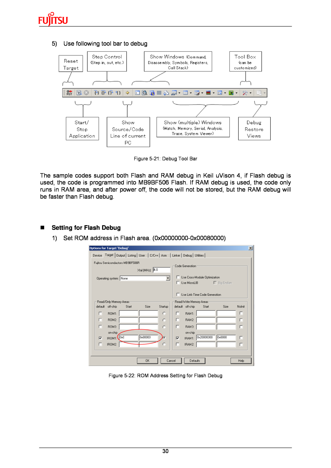 Fujitsu MB9B500 Series user manual „ Setting for Flash Debug, 21 Debug Tool Bar, 22 ROM Address Setting for Flash Debug 